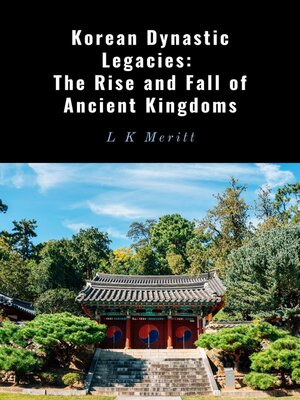 cover image of Korean Dynastic Legacies